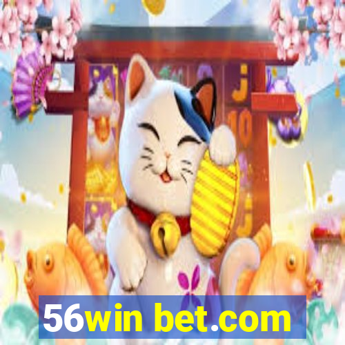 56win bet.com